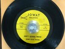 RARE 60'S NORTHERN SOUL ORIGINAL   JOHNNY GUITAR WATSON   AINT GONNA MOVE  JOWAT