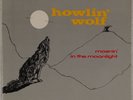 HOWLIN’ WOLF: Moanin’ in Moonlight US Chess ’58 OG Blues Vinyl LP Rare HEAR