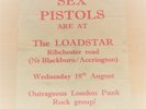 SEX PISTOLS  ORIG FLYER LIVE AT 'THE LOADSTAR' ACCRINGTON PUNK