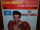 ELVIS PRESLEY.KID GALAHAD.RCA VINYL SPAIN.45 RPM. SIX GREAT SONGS
