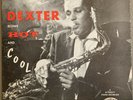Beautiful VG+ 1st Press Dexter Gordon Blows Hot and Cool Dootone DG Ultrasonic