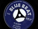 RARE BLUE BEAT - OH MY BABY - THE CHARMERS - 7