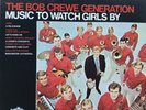 BOB CREWE Generation MUSIC TO WATCH GIRLS BY 1967 MINT vinyl LP+bonus CD TESTED