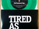 The Tragically Hip Tired as Fuck  7