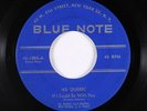 Jazz 45 - Ike Quebec - If I Could Be With You - Blue Note - VG+ mp3
