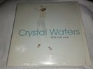 Crystal Waters - 100% Pure Love 12