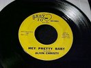 RARE R&B SOUL ROCKER 45 ALVIN CHRISTY Hey Pretty Baby/That's The Way KEY JO Hear
