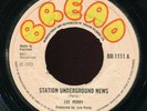 Lee Perry - Station Underground News UK Bread 45 Listen