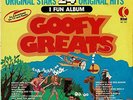 Vinyl LP GOOFY GREATS includes many great hits by original artists List Below