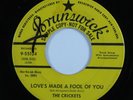 Rock & Roll 45 CRICKETS Love's Made A Fool Of You BRUNSWICK VG+ promo HEAR *