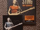 Sting 'My Songs' double Vinyl 180gm with poster and a hand signed pic. Rare.
