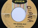 CADILLACS The Boogie Man / That's Why Josie R&B Popcorn 45 HEAR