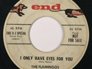 FLAMINGOS I Only Have Eyes For You End Doo Wop Promo 45 HEAR
