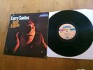 LARRY SANTOS - LP - EVOLUTION - INCLUDES ' YOU GOT ME WHERE YOU WANT ME' - SOUL