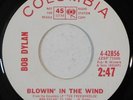 BOB DYLAN Blowin In The Wind COLUMBIA PROMO 45 RPM wlp don't think twice