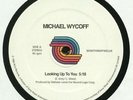 WYCOFF, Michael - Looking Up To You - Vinyl (12