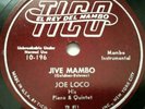 Rare 1953 Latin Jazz TICO 196 78 Joe Loco Quintet  JIVE /MAMBO EN PUERTO RICO EX