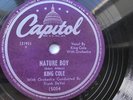 King Cole 78rpm Single 10-inch Capitol Records #15054 Nature Boy (by Eden Ahbez)