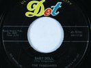 Doo Wop 45 VANGUARDS Baby Doll DOT HEAR *