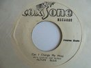 ALTON ELLIS  Can I change My mind COXSONE Nice  Soul Cover Reggae 7