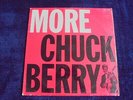 Chuck Berry - More Chuck Berry 1963 UK LP PYE INTERNATIONAL 1st