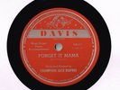 CHAMPION JACK DUPREE BLUES PIANO 78 - FORGET IT MAMA - YOU'VE BEEN DRUNK - EX