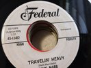 SCARCE RnB Hank Marr Travelin' Heavy / Mexican Vodka Federal 12412 1961 VG Promo