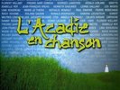 Acadie En Chanson Compilation