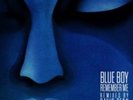 BLUE BOY - REMEMBER ME (INC. DAVID PENN/ FRANKY RIZARDO REMIXES) 12