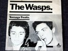 THE WASPS TEENAGE TREATS RARE PUNK 7