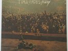 Neil Young Time Fades Away vinyl record album