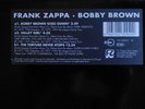 Frank Zappa - Bobby Brown 12