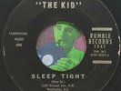 The KID Sleep Tight / True Love (is Hard To Find) RUMBLE 1347 Link Wray 45 RPM