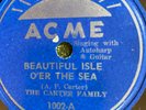 Acme 1002  CARTER FAMILY Beautiful Isle Over The Sea  78rpm Country E+