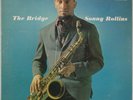 SONNY ROLLINS: The Bridge US RCA LPM-2527 Mono 1s/1s Orig NM- Vinyl LP Jazz