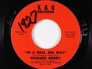 R&B Rocker 45 - Richard Berry - In A Real Big Way - K & G - VG+ mp3