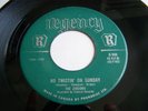 Canada Obscure Soul Doo Wop 45 **The Zircons** No Twistin' On Sunday Regency 900