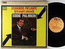 Eddie Palmieri - Echando Pa'lante (Straight Ahead) LP - Tico Mono