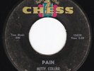 Chicago Booming Moody Femme R&B Soul Popcorn MITTY COLLIER Pain 45 Chess HEAR