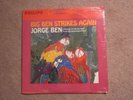 Jorge Ben SEALED Big Ben Strikes Again  Brazilian