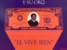 Cheo Rosario Y Su Orq El Vive Bien Vinyl LP NO RESERVE
