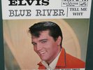 Elvis Presley 47-8740 Blue River / Tell Me Why 45 W/ Sleeve 1965 MINT