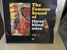 The Famous Sounds Of Three Blind Mice Vinyl Record