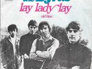 THE BYRDS 45 LAY LADY LAY+PS HOLLAND RARE 1969