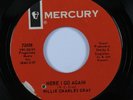 Northern Soul 45 WILLIE CHARLES GRAY Here I Go Again MERCURY HEAR
