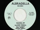 70s/Sweet Soul 45 - Nathan Bartell - Moving On - Albradella - mp3 - obscure