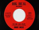 Funk/Crossover Soul 45 - Jimmy Hicks - I'm Mr. Big Stuff - Big Deal - VG++ mp3