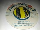 SOUL FIRE // HEADLEY DEADLY // ROUGH NINJA // 7'' // Listen