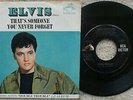 Elvis Presley - Long Legged Girl / That's Someone You Never Forget - USA 45 + PS