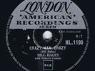 78 rpm BILL HALEY AND HIS COMETS Crazy Man Crazy UK 1953 London 10”